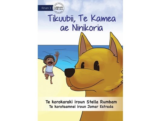 Scubby the Brave Dog - Tikuubii, Te Kamea ae e Ninikoria (Te Kiribati)