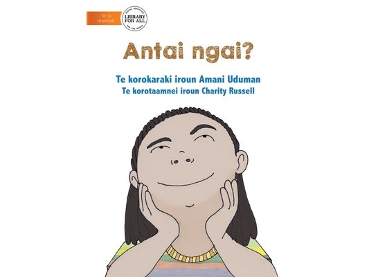 Who Am I? - Antai Ngai? (Te Kiribati)