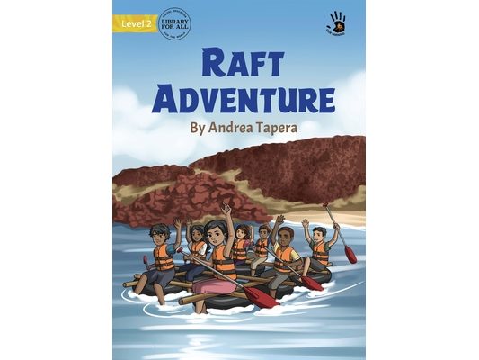 Raft Adventure - Our Yarning
