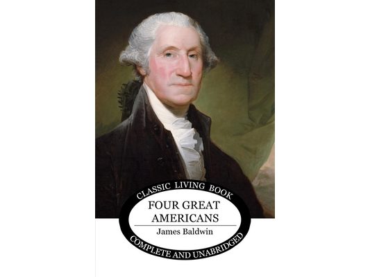 Four Great Americans