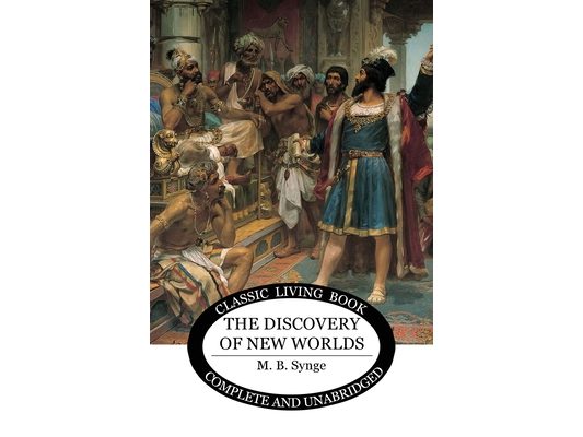 The Discovery of New Worlds