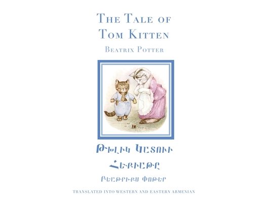 The Tale of Tom Kitten in Western and Eastern Armenian