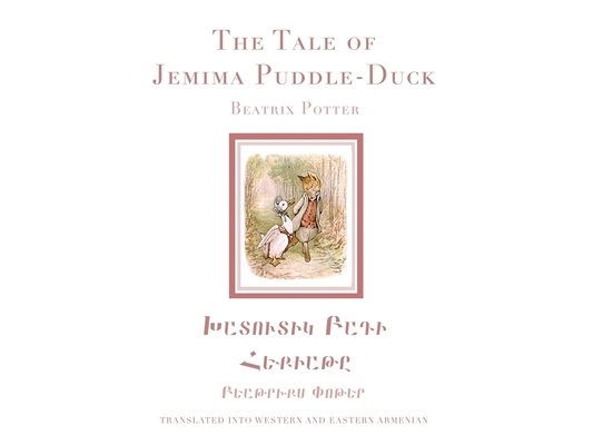 The Tale of Jemima Puddle-Duck in Western and Eastern Armenian