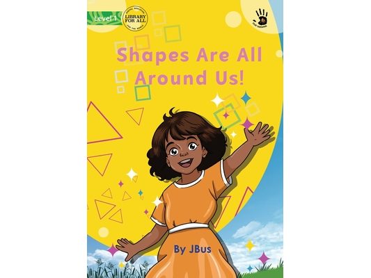 Shapes Are All Around Us! - Our Yarning