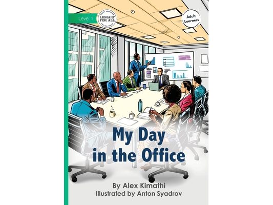 My Day in the Office