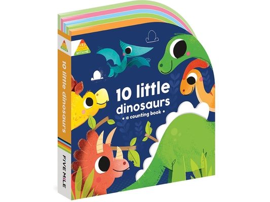 10 Little Dinosaurs: A Counting Book