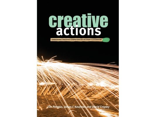 Creative Actions: Embedding Creative Competencies in Every Classroom
