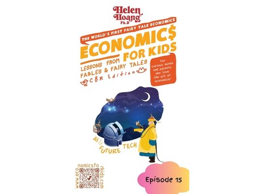 Economics for Kids: AI and Future - Lessons from Fables & Fairy Tales