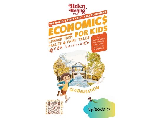 Economics for Kids: Globalisation - Lessons from Fables and Fairy Tales