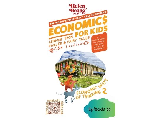 Economics for Kids: Economic Ways of Thinking 2 - Lessons from Fables & Fairy Tales