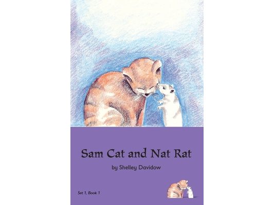 Sam Cat and Nat Rat: Book 1