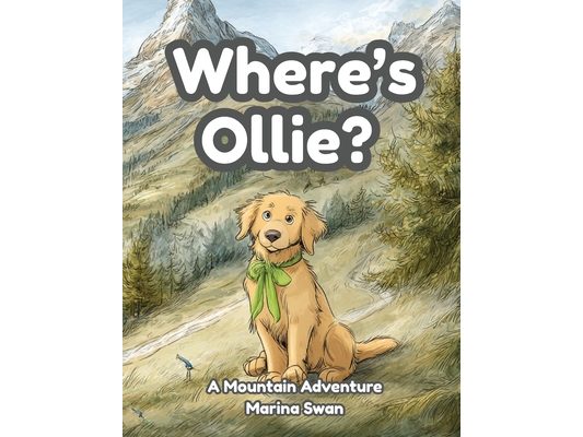 Where's Ollie A Mountain Adventure