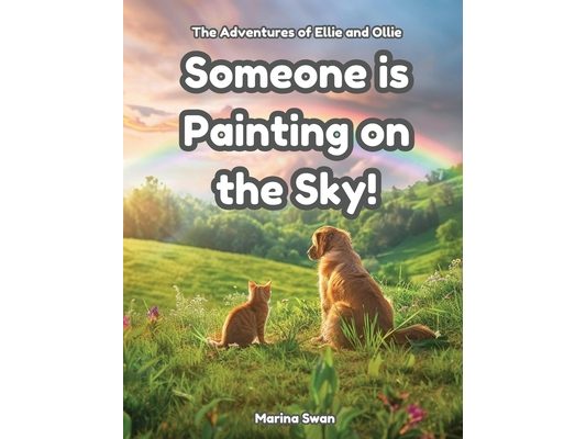 Someone is Painting on the Sky