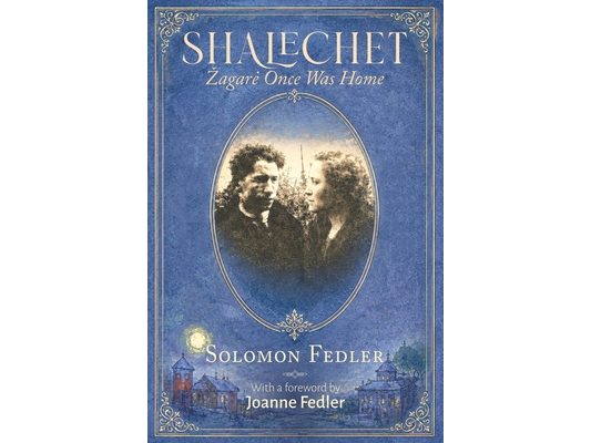 Shalechet: Zagare Once was Home