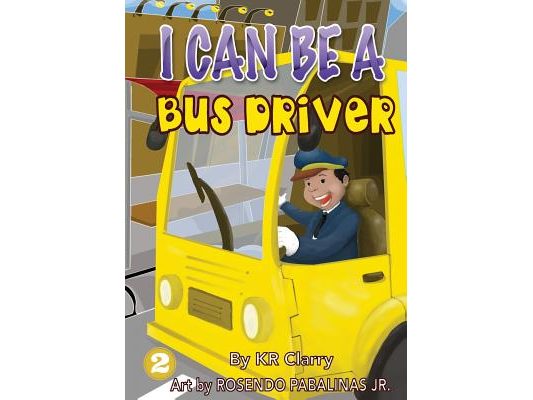 I Can Be A Bus Driver
