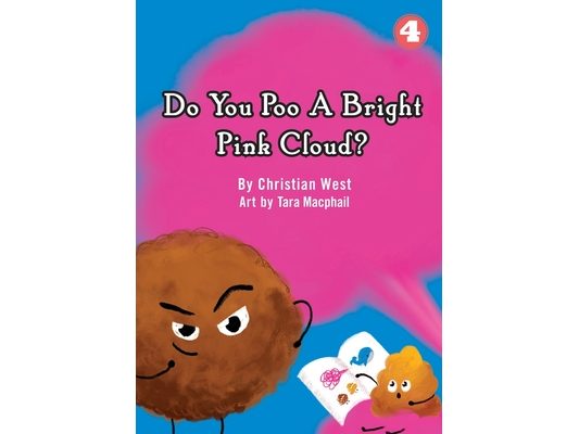 Do You Poo A Bright Pink Cloud?