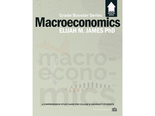 Macroeconomics - Grade Booster Series