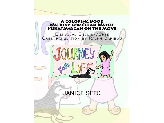 A Coloring Book Walking for Clean Water: Pukatawagan on the Move