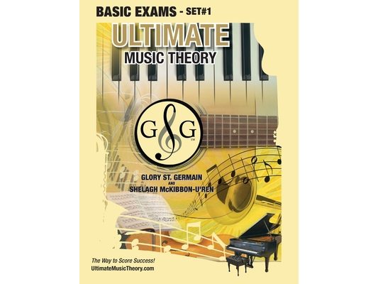 Basic Music Theory Exams Set #1 - Ultimate Music Theory Exam Series: Preparatory, Basic, Intermediate & Advanced Exams Set #1 & Set #2 - Four Exams in