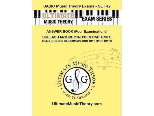 Basic Music Theory Exams Set #2 Answer Book - Ultimate Music Theory Exam Series: Preparatory, Basic, Intermediate & Advanced Exams Set #1 & Set #2 - F