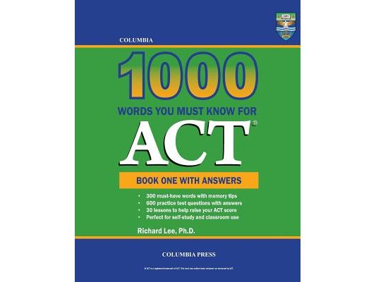 Columbia 1000 Words You Must Know for ACT: Book One with Answers