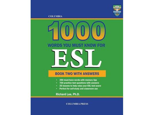 Columbia 1000 Words You Must Know for ESL: Book Two with Answers