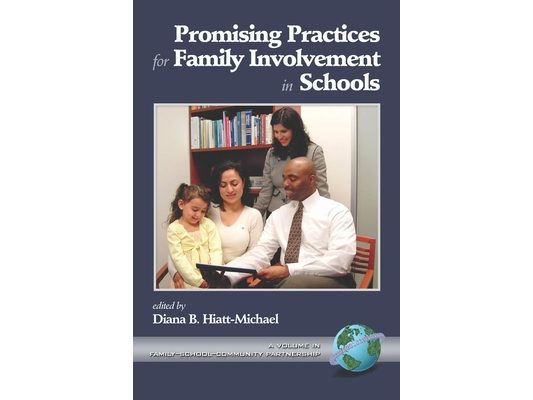 Promising Practices for Family Involvement in Schools (Hc)
