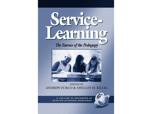 Service-Learning: The Essence of the Pedagogy