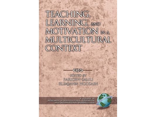 Teaching, Learning, and Motivation in a Multicultural Context (Hc)
