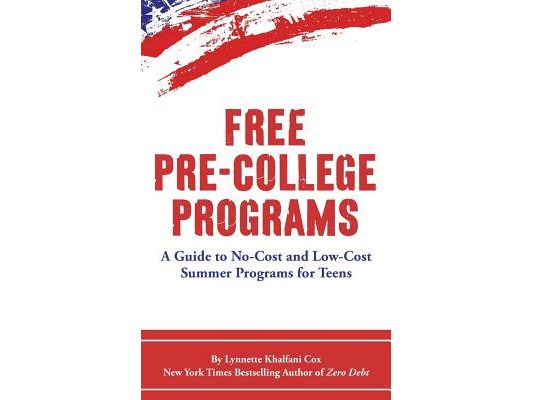 Free Pre-College Programs: A Guide to No-Cost and Low-Cost Summer Programs for Teens