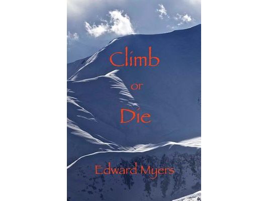 Climb or Die
