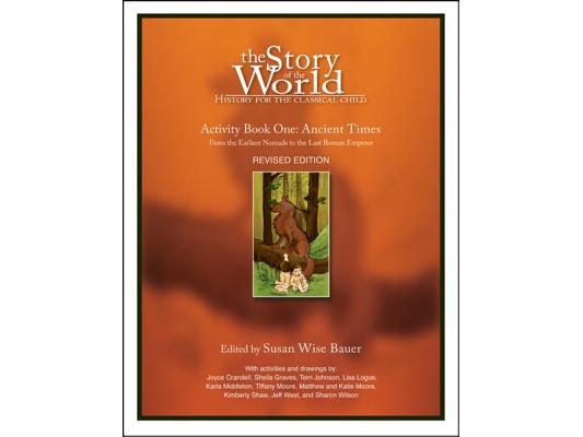 Story of the World, Vol. 1 Activity Book: History for the Classical Child: Ancient Times