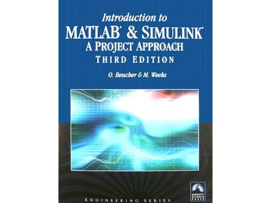 Introduction to MATLAB & Simulink: A Project Approach: A Project Approach [With CDROM]
