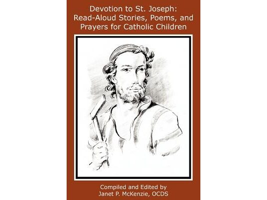 Devotion to St. Joseph: Read-Aloud Stories, Poems, and Prayers for Catholic Children