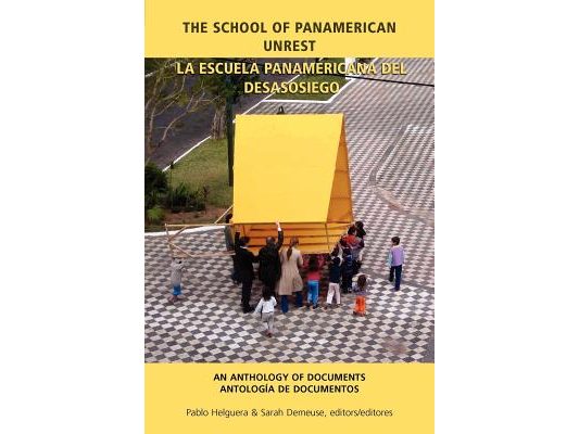 School of Panamerican Unrest Anthology