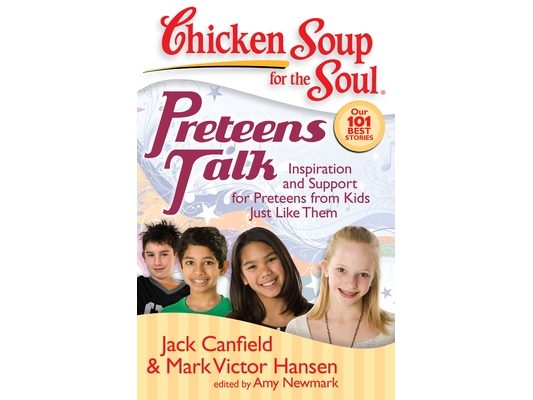 Preteens Talk: Inspiration and Support for Preteens from Kids Just Like Them