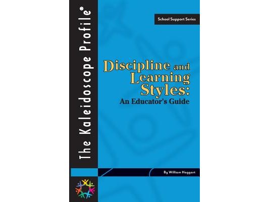 Discipline and Learning Styles: An Educator's Guide