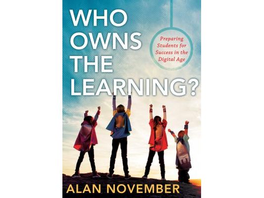 Who Owns the Learning?: Preparing Students for Success in the Digital Age