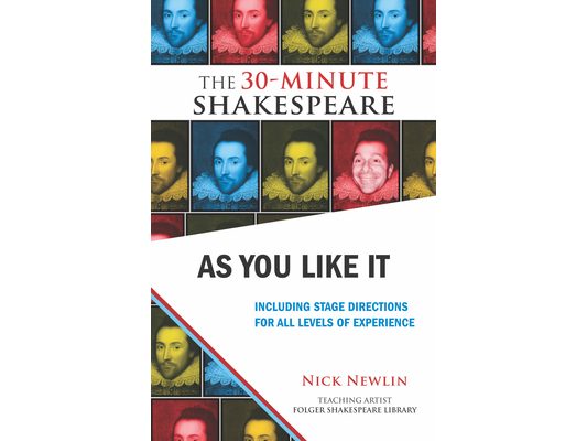 As You Like It: Including Stage Directions for All Levels of Experience