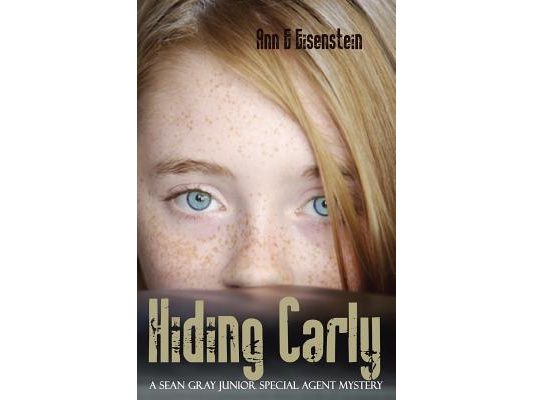 Hiding Carly, a Sean Gray Special Junior Agent Mystery
