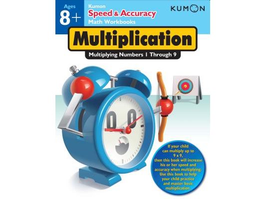 Kumon Speed & Accuracy Multiplication: Multiplying Numbers 1 Through 9