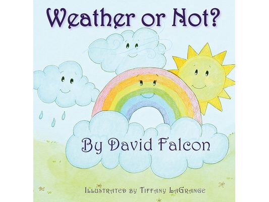 Weather Or Not?