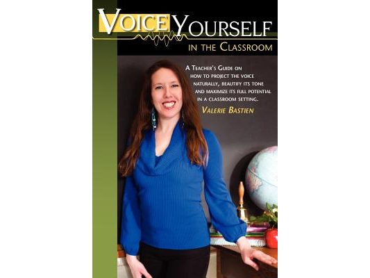 Voice Yourself in the Classroom