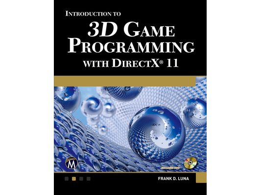 Introduction to 3D Game Programming with DirectX 11 [With DVD]