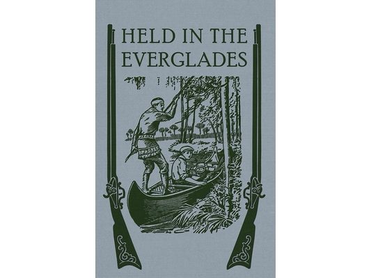 Held in the Everglades