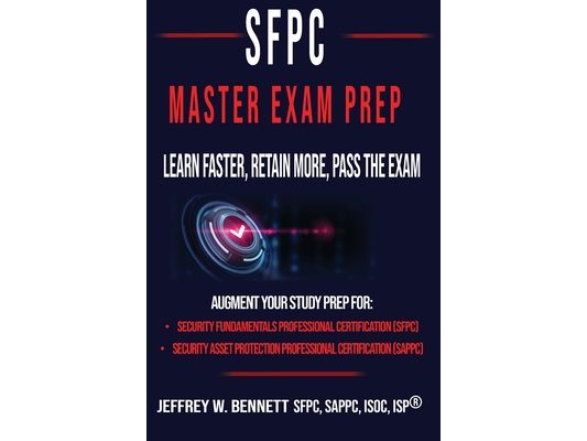 The SFPC Master Exam Prep - Learn Faster, Retain More, Pass the Exam