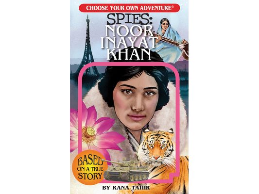 Choose Your Own Adventure Spies: Noor Inayat Khan