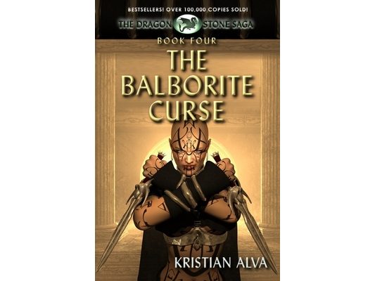 The Balborite Curse: Book Four of the Dragon Stones Saga