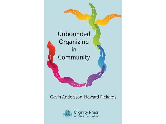 Unbounded Organizing in Community