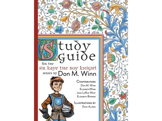Study Guide for The Sir Kaye the Boy Knight Series